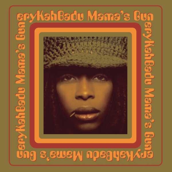 Erykah Badu ‎- Mama's Gun