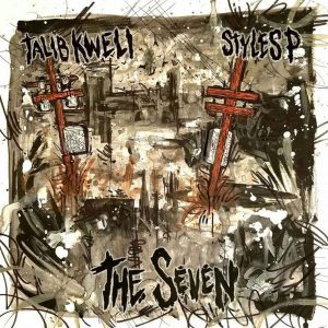 Talib Kweli / Styles P ‎– The Seven