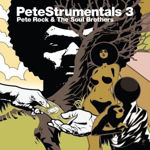Pete Rock & The Soul Brothers – PeteStrumentals 3