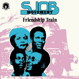SJOB Movement – Friendship Train