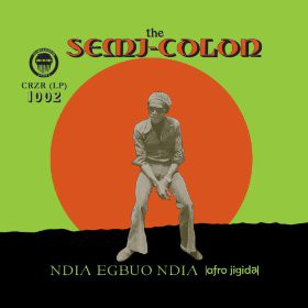 The Semi-Colon – Ndia Egbuo Ndia (Afro Jigida)