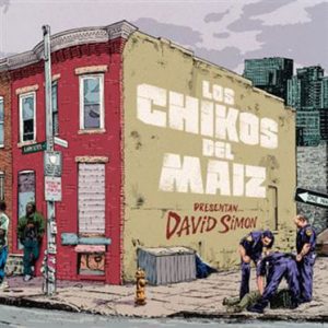 Los Chikos Del Maiz – Presentan... David Simon