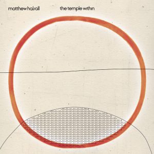 Matthew Halsall – The Temple Within
