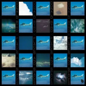Donald Byrd – Places And Spaces