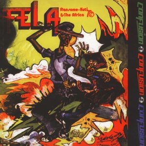 Fela Ransome-Kuti & The Africa 70 – Confusion