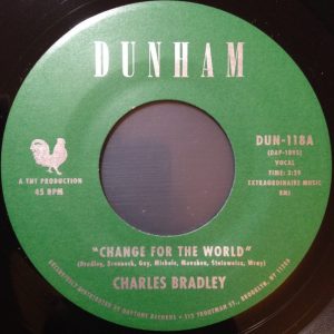 Charles Bradley / Menahan Street Band ‎- Change For The World / Revelations