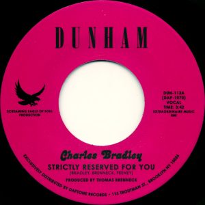 Charles Bradley - Strictly Reserved For You