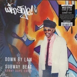 Fab 5 Freddy - Down By Law / Subway Beat