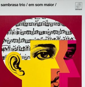 Sambrasa Trio - Em Som Maior