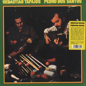 Sebastiao Tapajos & Pedro Dos Santos