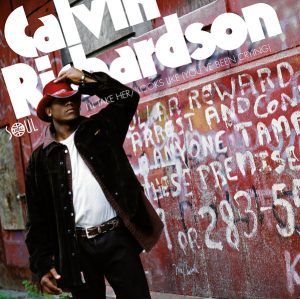 Calvin Richardson - I'll Take Her / Looks Like (You've Been Crying)