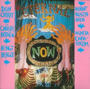 Don Cherry - Eternal Now