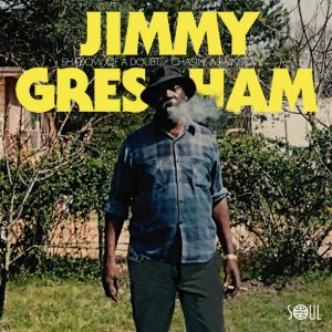 Jimmy Gresham - Shadow Of A Doubt / Chasin' A Rainbow