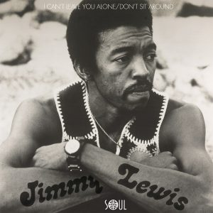 Jimmy Lewis - I Can´t Leave You Alone / Don´t Sit Around