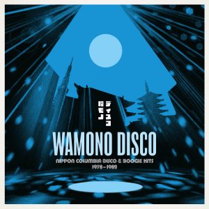Wamono Disco - Nippon Columbia Disco & Boogie Hits