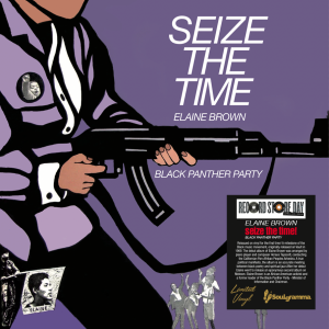 Elaine Brown - Seize The Time (Black Panther Party) - RSD 2024