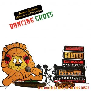 Mikey Dread - Dancing Shoes
