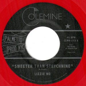 Lizzie No - Sweeter Than Strychnine