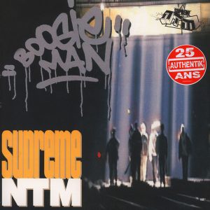 Supreme NTM - Boogie Man