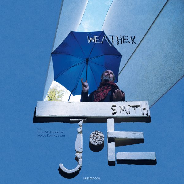 Joe Smith - The Weather