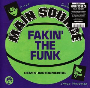 Main Source - Fakin' The Funk
