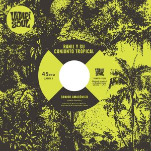 Ranil Y Su Conjunto Tropical - Sonido Amazónico