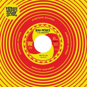 Ray Pérez - Pa' El 23