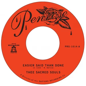Thee Sacred Souls - Easier Said Than Done