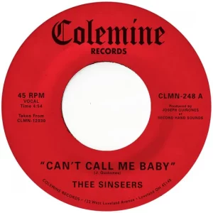 Thee Sinseers - Can't Call Me Baby