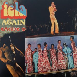 Fela Ransome Kuti And The Africa 70 - Excuse O