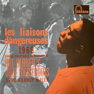 Art Blakey's Jazz Messengers - Les Liaisons Dangereuses