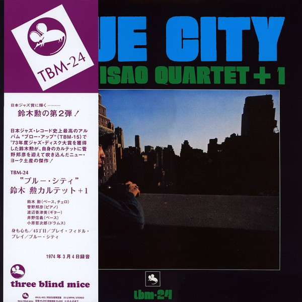 Isao Suzuki Quartet + 1 - Blue City