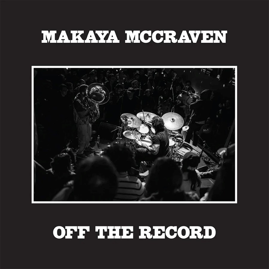 Makaya McCraven - Off The Record