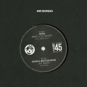 Nonato & Seu Conjunto / José Roberto - Cafua / Crioula Multicolorida