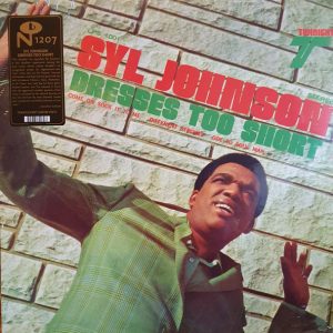 Syl Johnson – Dresses Too Short