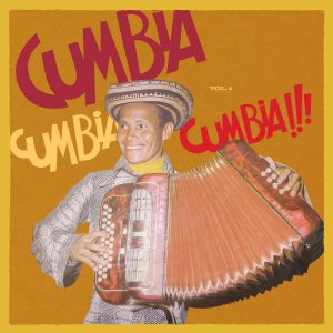 Various - Cumbia Cumbia Cumbia!!! Vol. 4