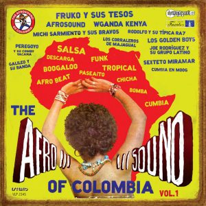 Various - The Afrosound Of Colombia Volume 1
