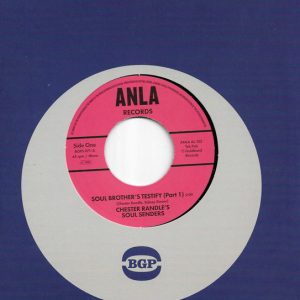 Chester Randle's Soul Sender's - Soul Brother's Testify