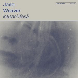 Jane Weaver - Intiaani Kesa (RSD 2026)