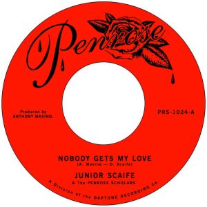 Junior Scaife & The Penrose Scholars - Nobody Gets My Love