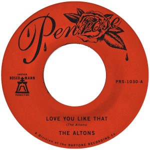 The Altons - Love You Like That