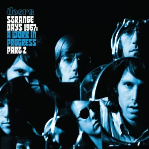 The Doors - Strange Days 1967- A Work In Progress, Part 2 (RSD 2026)
