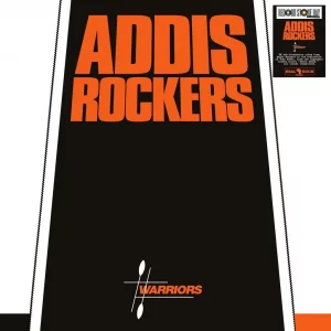 Addis Rockers - Warriors (RSD 2026)