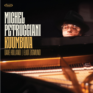 Michel Petrucciani - Kuumbwa (RSD 2026)