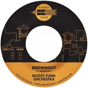 Ghost Funk Orchestra - Brownout