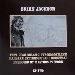 Brian Jackson Feat. Josh Milan / J. Ivy / Moodymann / Raheem DeVaughn / Carl Cornwall – EP Two