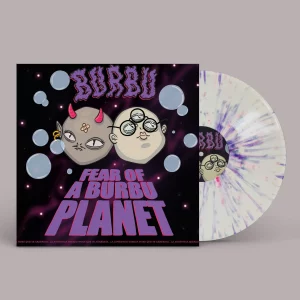 BURBU - Fear Of A BURBU Planet