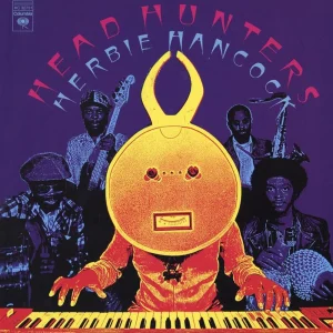 Herbie Hancock - Head Hunters