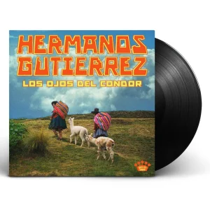 Hermanos Gutiérrez - Los Ojos del Condor (Black Vinyl)