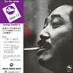The George Otsuka 5 - Go On